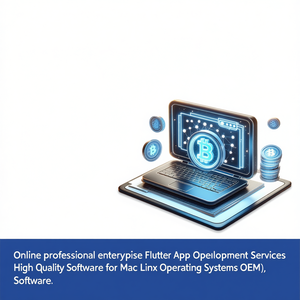 Services de développement d'applications Flutter professionnelles en ligne pour entreprises, logiciels de haute qualité pour systèmes d'exploitation Mac et Linux, OEM - Product Image 3