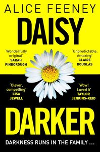 Alice Feeney Daisy Darker: (Edición en papel) (Suministro al por mayor) - Product Image 1