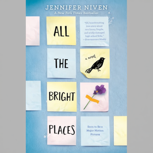All the Bright Places by Author Jennifer Niven <b>Paperback</b> Custom Softcover <b>Book</b> Printing - Product Image 2