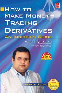 Comment gagner de l'argent en trading sur les produits dérivés, Ashwani Gujral, livre broché en anglais - Fiction, éducation, économie et finance, analyse des marchés - Product Image 4