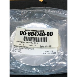 NOVELLUS 00-684748-00 PROTECTOR DE CALOR DE 5" HTR 5" - Equipo y Piezas de Semiconductores de Confianza de Global Legacy - Product Image 1