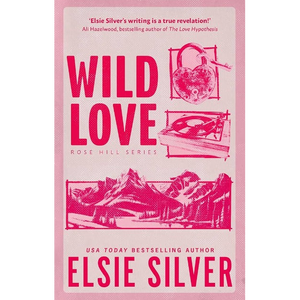หนังสือ "Wild Love" โดยผู้เขียนเอลซี่ ซิลเวอร์ พิมพ์ปกอ่อนแบบกำหนดเอง - Product Image 2