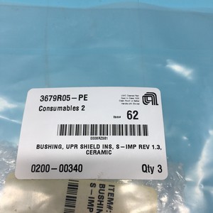 3 AMAT 0200-00340 Bushing, UPR Shield INS, S - IMP - Équipements et pièces semi-conducteurs d'occasion fiables à l'échelle mondiale chez - Product Image 1