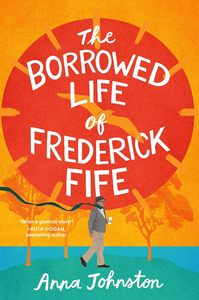 La vida prestada de Frederick Fife: Anna Johnston, nuevo libro en formato digital, envío gratuito (suministro al por mayor) - Product Image 3