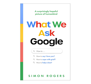 Ce que nous demandons à Google — Une fenêtre surprenante et pleine d'espoir sur la curiosité humaine, les questions et l'esprit moderne (Vente en gros) - Product Image 3