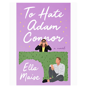 To Hate Adam Connor par l'auteur Ella Maise, livre broché personnalisé, impression de couverture souple - Product Image 2