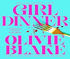 Girl Dinner de Olivie Blake, Tapa Dura, Ficción de Estilo de Vida Moderno, Novela Emocional y de Tendencia - Product Image 1