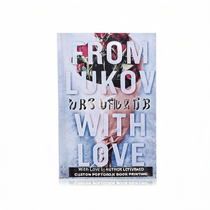 พร้อมความรัก โดยผู้เขียนลูคอฟ พิมพ์หนังสือปกอ่อนแบบกำหนดเอง - Product Image 2