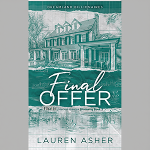 Offre finale (Livre 3 de la série Les milliardaires de la Terre des rêves) par l'auteur Lauren Asher, impression de livres brochés personnalisés - Product Image 3