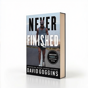 <b>Never</b> <b>Finished</b> by Author David Goggins Paperback Custom Softcover Book Printing - Product Image 1