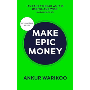 Gane Dinero de Forma Épica: Descubra la Sabiduría Financiera por el Autor Ankur Warikoo, Impresión de Libros Personalizados con Tapa Blanda - Product Image 3