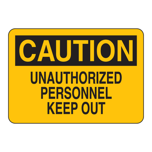 Panneau de signalisation de prudence - Personnels non autorisés interdits d'entrer - Panneau d'avertissement Brady pour les zones de sécurité des laboratoires et des sites industriels - Product Image 3