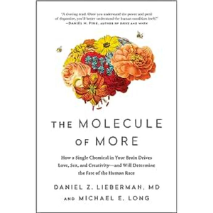 La molécule de l'abondance par les auteurs Daniel Z. Lieberman et Michael E. Long ; Impression de livres brochés personnalisés à couverture souple - Product Image 1