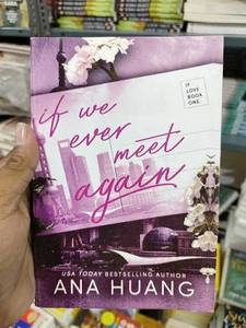 หากเราได้พบกันอีกครั้ง โดย อาณา หวง หนังสือภาษาอังกฤษปกอ่อน 298 หน้า ความรักทางอารมณ์สำหรับผู้ใหญ่ - Product Image 3