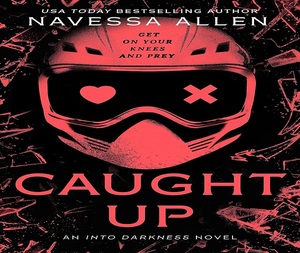 หนังสือปกอ่อนเรื่อง "Caught up by Navessa Allen" - Product Image 3