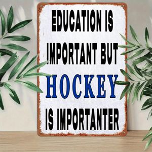 CIFbuy Targa da parete vintage in metallo con scritta 'Education Is Important-Hockey Is More Important' per decorazione di bar sportivi, club, caffè, con servizio di selezione - Product Image 4