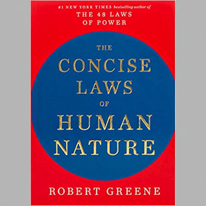 The Concise Laws of Human Nature by Author Robert Greene <b>Paperback</b> Custom Softcover <b>Book</b> Printing - Product Image 3