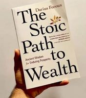 El Camino Stoico hacia la Riqueza de Darius Foroux, Libro de Alta Calidad en Rústica para Adultos sobre Finanzas Personales y Desarrollo Personal, 240 Páginas