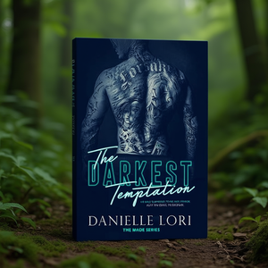 The Darkest Temptation: 3 (Made) by Author Danielle Lori <b>Paperback</b> Custom Softcover <b>Book</b> Printing - Product Image 3