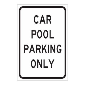 Letrero de Prohibido Estacionar Brady Carpool, 18x12 Pulgadas, para Interiores y Exteriores, Tablero de Tráfico de Policía - Product Image 3