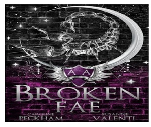 Broken Fae โดย แคโรไลน์ เพคแฮม นวนิยายโรแมนติกแฟนตาซีแนวดาร์กคุณภาพสูง ปกอ่อน 698 หน้า - Product Image 1