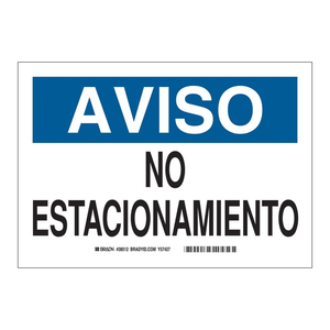 Señal de Prohibición de Estacionamiento Brady AVISO en Español, Señal de Prohibición de Estacionamiento para Interiores/Exteriores de PVC - Product Image 3