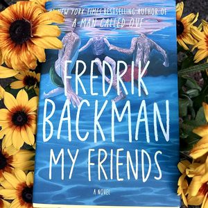 My friends by Fredrik Backman paperback A Heartfelt Story of Friendship <b>Memory</b> & Life Lessons - Product Image 1
