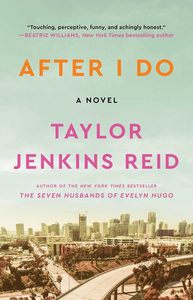 หนังสือปกอ่อน "After I Do" โดยเทย์เลอร์ เจนกินส์ รีด หนังสือขายดีสำหรับผู้ใหญ่ - Product Image 2