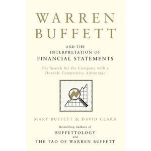 Warren Buffett y la interpretación de las declaraciones financieras por el autor David Clark, Mary Buffett, tapa blanda personalizada - Product Image 3