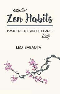 Essential Zen Habits de Leo Babauta, livre broché en anglais - Fiction générale - Product Image 4