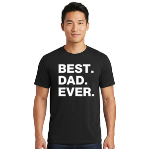 เสื้อยืดผ้าฝ้ายสีดำสำหรับผู้ชาย Best Dad Ever แขนสั้น คอกลม พิมพ์ลายลำลอง ทรงพอดีตัว - Product Image 4