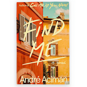Encuéntrame de la autoría de Andre Aciman, libro de bolsillo con tapa blanda personalizada, impresión de libros - Product Image 3
