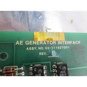 อินเทอร์เฟซเครื่องกำเนิดไฟฟ้า AE รุ่น 03-111827D01 ASM PCB, REV - อุปกรณ์และอะไหล่เซมิคอนดักเตอร์ระดับโลกที่เชื่อถือได้ - Product Image 6