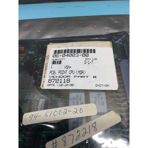 MDA 872218 PCB BOARD REV L, PCPU 1116, 147286 - Equipo y Piezas de Semiconductores de Confianza de Marca Global - Product Image 6