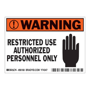 Señal de Advertencia de Acceso Restringido Brady, Señal de Seguridad de PVC o Acero para Interiores/Exteriores - Product Image 1