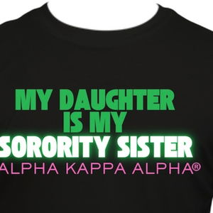 Black My Mother Is My Sorority <b>Sister</b> Tee for Women Printed Short Sleeve Crewneck Family Legacy Sorority Inspired Casual Fashion - Product Image 5