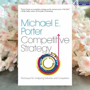 กลยุทธ์การแข่งขัน โดย ไมเคิล อี. พอร์เตอร์ พิมพ์หนังสือปกอ่อนแบบกำหนดเอง - Product Image 1