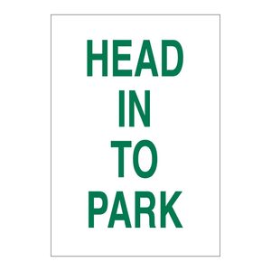Panneau de signalisation triangulaire Brady Head in to Park 18x12 pouces pour parking intérieur et extérieur - Product Image 1