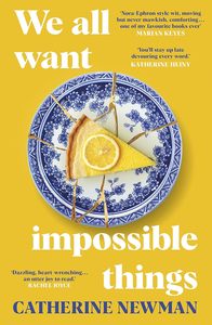 Todos Deseamos Cosas Imposibles de Catherine Newman, Libro en Inglés, Novela de Amistad, Familia y Drama Emocional - Product Image 4