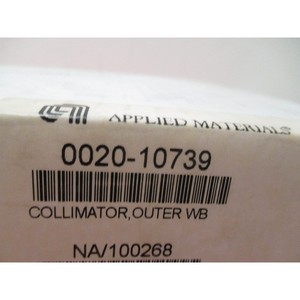 AMAT 0020-10739 Collimator, Outer WB - อุปกรณ์และอะไหล่เซมิคอนดักเตอร์ระดับโลกที่เชื่อถือได้ - Product Image 1