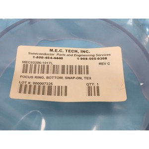 M.E.C. Anillo de Enfoque Tech MEC83306-1017L, Inferior - Equipo y Piezas de Semiconductores de Confianza de Tradicción Global - Product Image 3