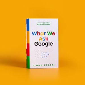 Alta Calidad: Lo que le pedimos a Google por Simon Rogers - Libro de ficción para adultos más vendido en formato de bolsillo - Product Image 1