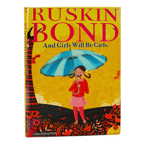 Y las niñas serán niñas, de Ruskin Bond, impresión de libros de tapa blanda personalizados - Product Image 1