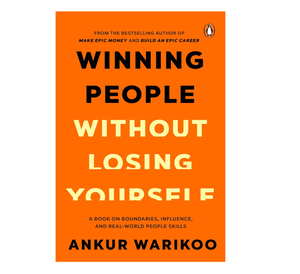 Ganar a las personas sin perderse a uno mismo: Edición de tapa dura – por Ankur Warikoo (Autor) (Suministro al por mayor) - Product Image 2