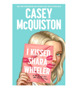 Le di un beso a Shara Wheeler, Edición en papel de Casey McQuiston (Autor) (Suministro al por mayor) - Product Image 1