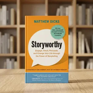 Storyworthy de Matthew Dicks, edición en papel. Cambia tu vida a través del poder del contado de historias. - Product Image 2