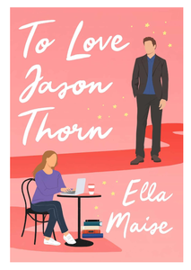 To Love Jason Thorn (Broché) - Ella Maise (Vente en gros) - Product Image 3