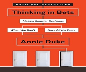 การคิดแบบมั่นใจ โดย แอนนี่ ดุ๊ก หนังสือภาษาอังกฤษแบบปกอ่อน หนังสือธุรกิจเพื่อการตัดสินใจที่ชาญฉลาดยิ่งขึ้น - Product Image 1
