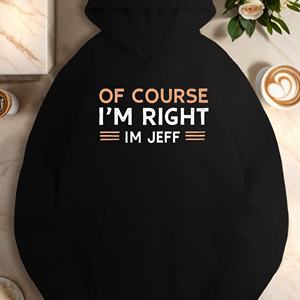 BIEN SURE I M RIGHT I M JEFF sweats à capuche décontractés pour femmes - Product Image 2