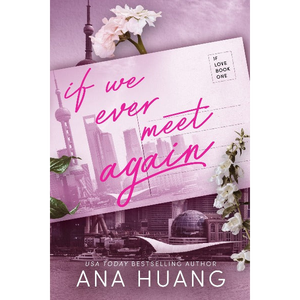 หากเราได้พบกันอีกครั้ง: 1 (ถ้ารัก) โดยผู้เขียน อาณา หวง พิมพ์หนังสือปกอ่อนแบบกำหนดเอง - Product Image 1